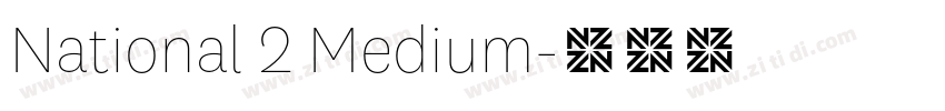 National 2 Medium字体转换